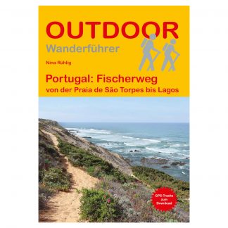 Wanderführer Portugal: Fischerweg (Nina Rühlig)